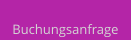 Buchungsanfrage